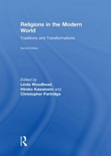 Religions in the Modern World - Woodhead, Linda, MBE; Partridge, Christopher; Kawanami, Hiroko