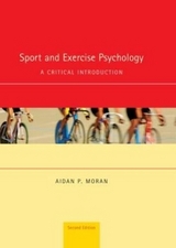 Sport and Exercise Psychology - Moran, Aidan