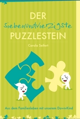 Der 47. Puzzlestein - Carola Seifert