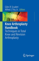 Knee Arthroplasty Handbook - 