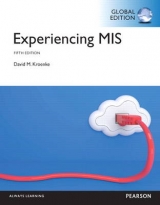 Experiencing MIS with MyMISLab, Global Edition - Kroenke, David