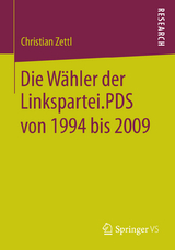 Die Wähler der Linkspartei.PDS von 1994 bis 2009 - Christian Zettl