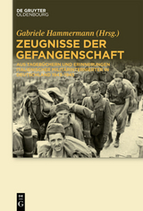 Zeugnisse der Gefangenschaft - 