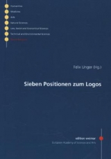 Sieben Positionen zum Logos - Günther Bader, Thomas Broch, Mariano Delgado
