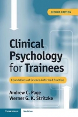 Clinical Psychology for Trainees - Page, Andrew C.; Stritzke, Werner G. K.
