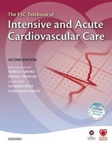 ESC Textbook of Intensive and Acute Cardiovascular Care - Tubaro, Marco; Vranckx, Pascal; Price, Susanna; Vrints, Christiaan