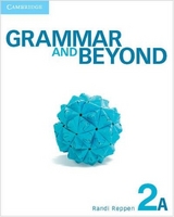 Grammar and Beyond Level 2 Student's Book A, Online Grammar Workbook, and Writing Skills Interactive Pack - Reppen, Randi; Zwier, Lawrence J.; Holden, Harry