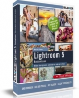 Lightroom 5 - Bilder korrigieren, optimieren, verwalten - Martin Vieten