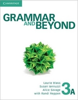 Grammar and Beyond Level 3 Student's Book A and Writing Skills Interactive Pack - Blass, Laurie; Iannuzzi, Susan; Savage, Alice; Einselen, Eve