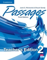 Passages Level 2 Teacher's Edition with Assessment Audio CD/CD-ROM - Richards, Jack C.; Sandy, Chuck