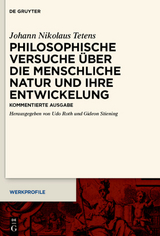 Philosophische Versuche über die menschliche Natur und ihre Entwickelung - Johann Nikolaus Tetens