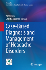Case-Based Diagnosis and Management of Headache Disorders - 