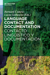 Language Contact and Documentation / Contacto lingüístico y documentación - 