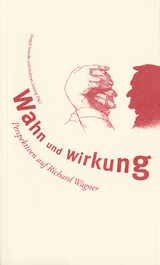 Wahn und Wirkung - 