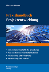 Praxishandbuch Projektentwicklung - 