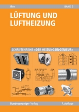 Lüftung und Luftheizung - Ihle, Claus