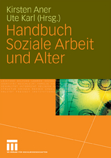 Handbuch Soziale Arbeit und Alter - 