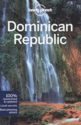 Lonely Planet Dominican Republic - Lonely Planet; Grosberg, Michael; Raub, Kevin