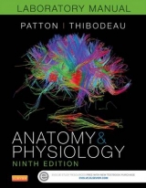 Anatomy & Physiology Laboratory Manual and E-Labs - Patton, Kevin T.
