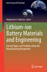 Lithium-ion Battery Materials and Engineering - 