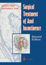 Surgical Treatment of Anal Incontinence - Mann, Charles V.; Glass, Richard E.