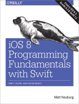 iOS 8 Programming Fundamentals with Swift - Neuberg, Matt