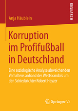 Korruption im Profifußball in Deutschland - Anja Häublein