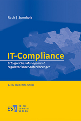 IT-Compliance - Rath, Michael; Sponholz, Rainer