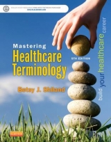 Mastering Healthcare Terminology - Shiland, Betsy J.