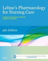 Lehne's Pharmacology for Nursing Care - Burchum, Jacqueline; Rosenthal, Laura