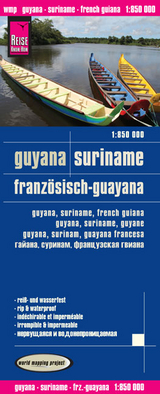 Reise Know-How Landkarte Guyana, Suriname, Französisch-Guayana (1:850.000) - Reise Know-How Verlag Reise Know-How Verlag Peter Rump