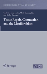 Tissue Repair, Contraction and the Myofibroblast - 
