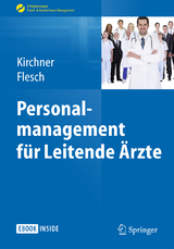 Personalmanagement für Leitende Ärzte - 