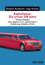 Kapitalismus: Die ersten 200 Jahre - Stephan Kaufmann, Ingo Stützle