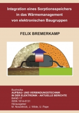 Integration eines Sorptionsspeichers in das Wärmemanagement von elektronischen Baugruppen - Felix Bremerkamp