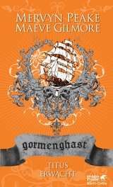 Gormenghast. Band 4 - Mervyn Peake, Maeve Gilmore