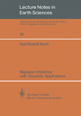 Bayesian Inference with Geodetic Applications - Karl-Rudolf Koch