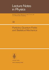 Particles, Quantum Fields and Statistical Mechanics - 