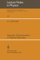 Axiomatic Characterization of Physical Geometry - H.J. Schmidt