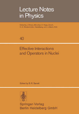 Effective Interactions and Operators in Nuclei - 