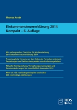 Einkommensteuererklärung 2014 Kompakt - Arndt, Thomas