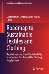 Roadmap to Sustainable Textiles and Clothing - 