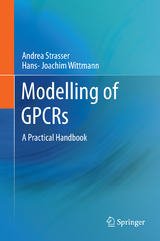Modelling of GPCRs - Andrea Strasser, Hans-Joachim Wittmann