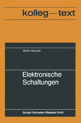 Elektronische Schaltungen - Walter Neusüss