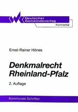Denkmalrecht Rheinland-Pfalz - Ernst-Rainer Hönes