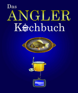 Das Angler Kochbuch