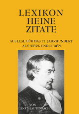 Lexikon Heine Zitate - Ernst Lautenbach