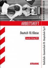 Arbeitsheft Realschule Nordrhein-Westfalen - Deutsch 10. Klasse - Kammer, Marion