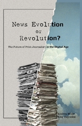 News Evolution or Revolution? - 