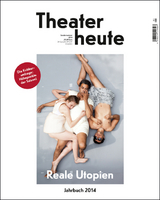 Theater heute - Das Jahrbuch 2014 - Der Theaterverlag; Der Theaterverlag